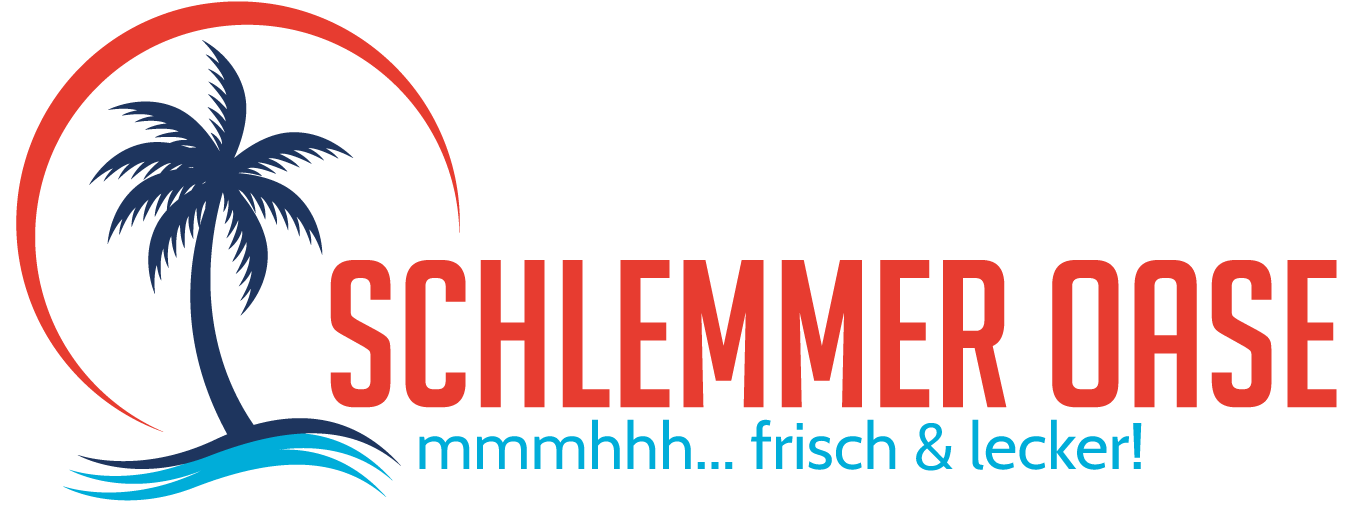 Schlemmer Oase-mmmhhh… frisch & lecker!